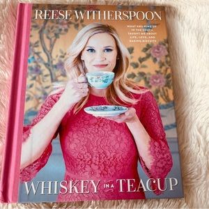 Whiskey In A Teacup Reese Witherspoon Hardcover Book